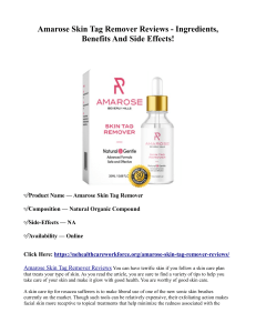 Amarose Skin Tag Remover Reviews - Ingredients, Benefits And Side Effects!