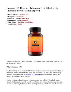 Immune 11X Reviews - Is Immune 11X Effective To Immunity Power? Truth Exposed
