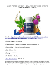 AIZEN POWER REVIEWS – REAL NEGATIVE SIDE EFFECTS RISK TO WORRY ABOUT?
