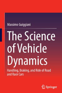 The Science of Vehicle Dynamics  Handling, Braking, and Ride of Road and Race Cars ( PDFDrive )