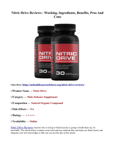 Nitric Drive Reviews : Working, Ingredients, Benefits, Pros And Cons