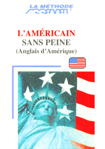 Assimil Language Courses  L'amÃ©ricain sans peine (American English for French speakers) - book only ( PDFDrive )