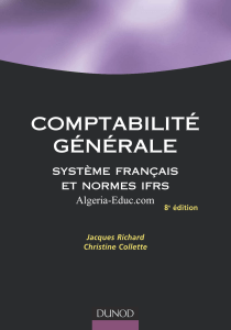 Comptabilit&eacute; G&eacute;n&eacute;rale : Syst&egrave;me Fran&ccedil;ais et Normes IFRS