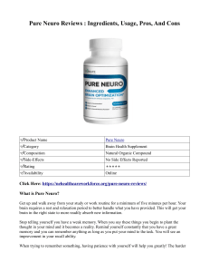 Pure Neuro Reviews : Ingredients, Usage, Pros, And Cons