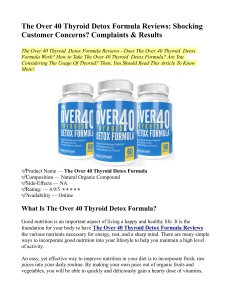 The Over 40 Thyroid Detox Formula Reviews