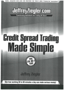 Jeffrey Ziegler - Credit Spread Trading Made Simple - 7 Proven Steps for Option Trading Success