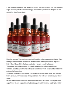 BeLiv Reviews – Beliv Blood Sugar Oil Here’s My 30 Days Results!