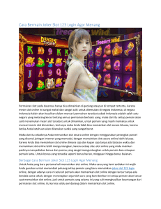 Cara Bermain Joker Slot 123 Login Agar Menang