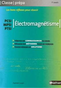 Electromagnétisme - 1re année - PCSI - MPSI - PTSI - Les bons réflexes pour réussir - Classe Prépa (Proetudes.blogspot.com)