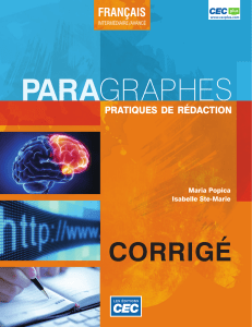 (Français intermédiaire avancé) Maria Popica  Isabelle Ste-Marie - Paragraphes  Pratiques de rédaction. Corrigé-Éditions CEC (2014)