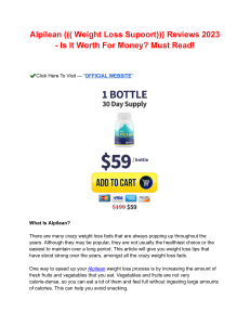 Alpilean ((( Weight Loss Supoort))) Reviews 2023 - Is It Worth For Money Must Read!