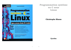 Programmation systeme en C sous Linux
