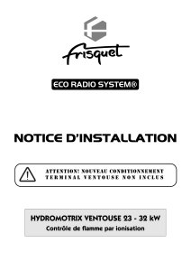 Notice Installation FRISQUET HYDROMOTRIX VENTOUSE 23 - 32 kW