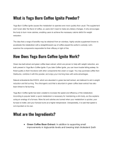 Yoga Burn Coffee Ignite Powder Reviews (ALERT) Risky Ingredients? Canada & UK!