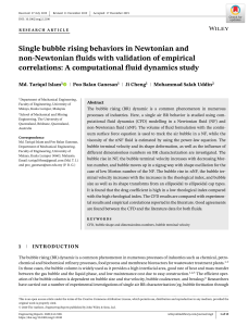 paper Single bubble rising behaviors in Newtonian and non‐Newtonian fluids with validation of empirical correlations A computational fluid dynamics study