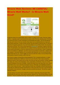 Miracle Watt Reviews: BE CAREFUL!