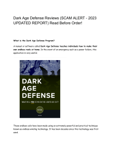 Dark Age Defense Reviews (SCAM ALERT - 2023 UPDATED REPORT) Read Before Order 
