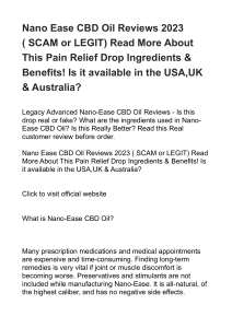 Nano Ease CBD Oil Reviews 2023 ( SCAM or LEGIT) Read More About This Pain Relief Drop Ingredients & Benefits! Is it available in the USA,UK & Australia?