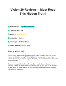 Vision 20 Reviews - Must Read This Hidden Truth! - Google Docs