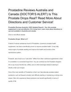 Prostadine Reviews Australia and Canada (DOCTOR’S ALERT) Is This Prostate Drops Real  Read More About Directions and Customer Service!