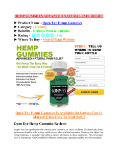 OPENEYE HEMP GUMMIES DRUG FREE AND NON-HABITUAL FORMULA AND SUPPORT JOINT PAIN(WORK OR HOAX) 