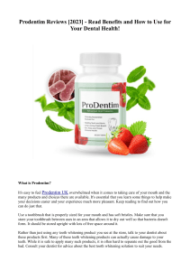 Prodentim Reviews [2023] - Read Benefits and How to Use for Your Dental Health!