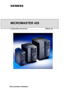 MICROMASTER 420. Instructions de service. Documentation utilisateur