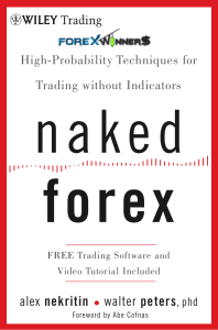 Naked Forex High Probability Techniques for Trading Without Indicators