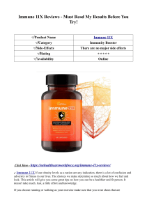 Immune 11X Reviews - Must Read My Results Before You Try!