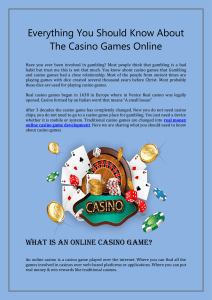 Everything You Should Know About The Casino Games Online