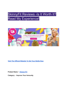 SkinnyFit Reviews -Is It Worth It  Read My Experience!