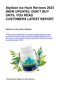 Alpilean Ice Hack Reviews 2023 [NEW UPDATE]: DON’T BUY UNTIL YOU READ CUSTOMERS LATEST REPORT