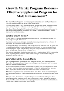 Growth Matrix Program Reviews  Effective Supplement Program for Male Enhancement