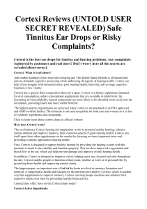 Cortexi Reviews (UNTOLD USER SECRET REVEALED) Safe Tinnitus Ear Drops or Risky Complaints