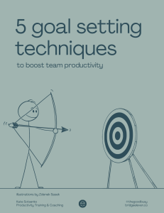 5 goal technique