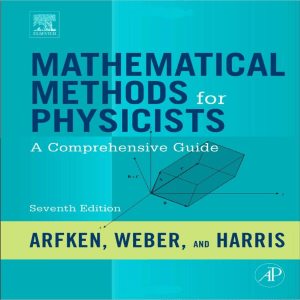 Mathematical-Methods-for-Physicists-a-Comprehensive-Guide-Arfken-Weber-Harris-7-Ed