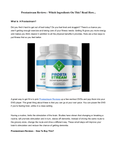 Prostastream Reviews - Which Ingredients On This? Read Here...