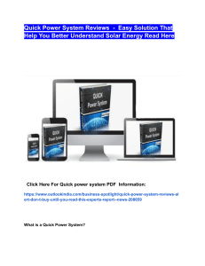 Quick power system Reviews - Easy Solution That Help You Better Understand Solar Energy Read Here
