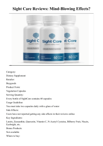 Sight Care Reviews Mind-Blowing Effects