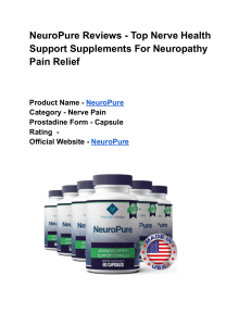 NeuroPure Reviews - Top Nerve Health Support Supplements For Neuropathy Pain Relief