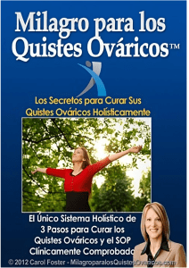 Libro Milagro Para Los Quistes Ovaricos PDF Completo