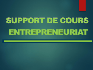 SUPPORT DE COURS ENTREPRENARIAT