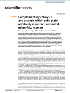 Complementary catalysis and analysis within solid state additively manufactured metal micro flow reactors