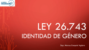 Ley 26743 Identidad de genero. INGRESAR 2023