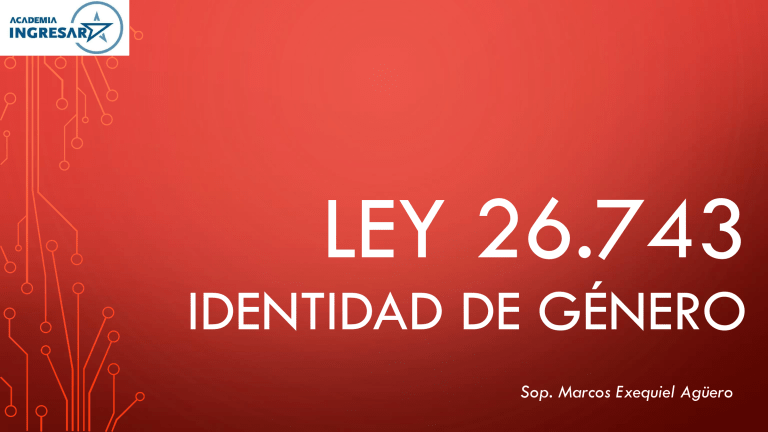 Ley 26743 Identidad De Genero Ingresar 2023