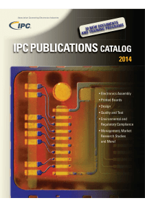 39 NEW DOCUMENTS AND TRAINING PROGRAMS IPC PUBLICATIONS CATALOG