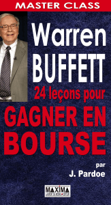 Warren Buffet  24 leçons pour gagner en bourse (James Pardoe) (Z-Library)