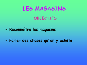 Magasins 1