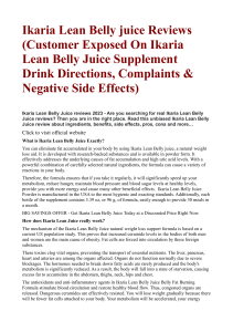 Ikaria Lean Belly juice Reviews (Customer Exposed On Ikaria Lean Belly Juice Supplement Drink Directions, Complaints & Negative Side Effects)