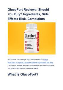 GlucoFort Reviews  Should You Buy  Ingredients, Side Effects Risk, Complaints